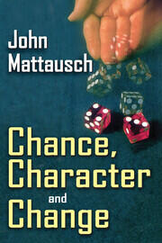 Chance, Character, and Change book cover