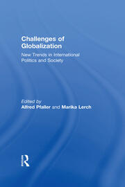 Challenges of Globalization: New Trends in International Politics and Society book cover