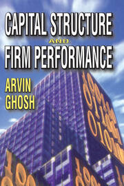 Capital Structure and Firm Performance book cover