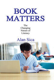 Book Matters: The Changing Nature of Literacy book cover