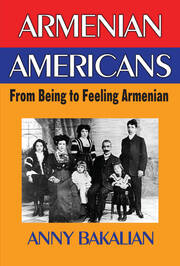 Armenian-Americans: From Being to Feeling American book cover