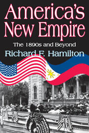 America's New Empire: The 1890s and Beyond book cover