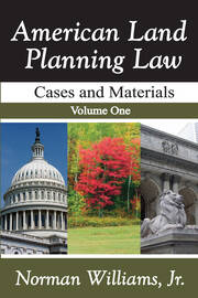 American Land Planning Law: Case and Materials, Volume 1 book cover