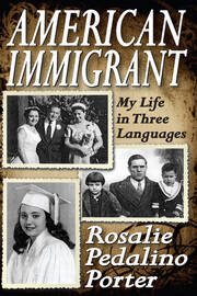 American Immigrant: My Life in Three Languages book cover