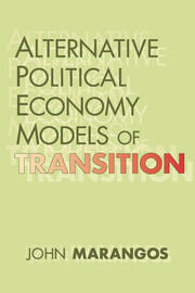 Alternative Political Economy Models of Transition: The Russian and East European Perspective book cover