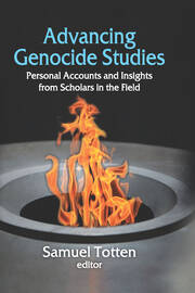 Advancing Genocide Studies: Personal Accounts and Insights from Scholars in the Field book cover