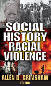 A Social History of Racial Violence book cover