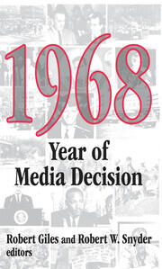 1968: Year of Media Decision book cover