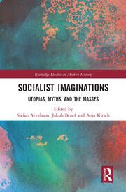 Socialist Imaginations: Utopias, Myths, and the Masses book cover