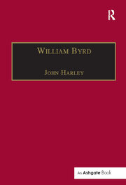 William Byrd: Gentleman of the Chapel Royal book cover