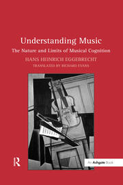 Understanding Music: The Nature and Limits of Musical Cognition book cover