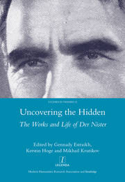 Uncovering the Hidden: The Works and Life of Der Nister book cover