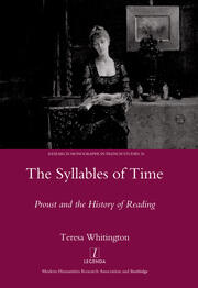 The Syllables of Time: Proust and the History of Reading book cover