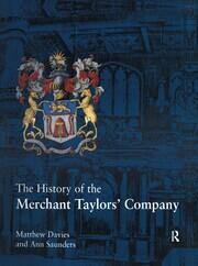 The History of the Merchant Taylors' Company book cover