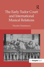 The Early Tudor Court and International Musical Relations book cover
