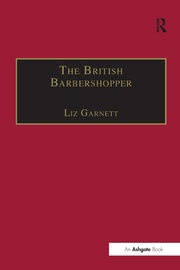 The British Barbershopper: A Study in Socio-Musical Values book cover