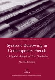 Syntactic Borrowing in Contemporary French: A Linguistic Analysis of News Translation book cover