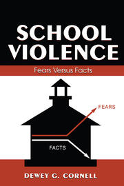 School Violence: Fears Versus Facts book cover