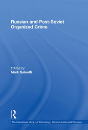 Russian and Post-Soviet Organized Crime book cover