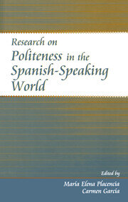 Research on Politeness in the Spanish-Speaking World book cover