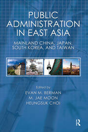 Public Administration in East Asia: Mainland China, Japan, South Korea, Taiwan book cover