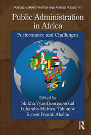 Public Administration in Africa: Performance and Challenges book cover