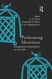Performing Identities: Celebrating Indigeneity in the Arts book cover