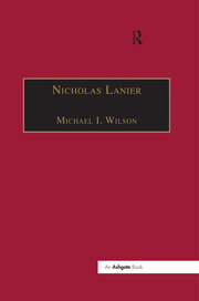Nicholas Lanier: Master of the King’s Musick book cover