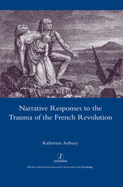 Narrative Responses to the Trauma of the French Revolution book cover