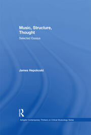 Music, Structure, Thought: Selected Essays book cover