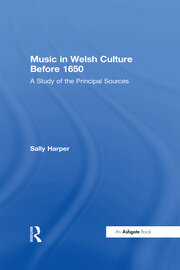 Music in Welsh Culture Before 1650: A Study of the Principal Sources book cover