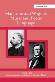 Mallarmé and Wagner: Music and Poetic Language book cover