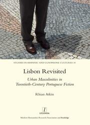 Lisbon Revisited: Urban Masculinities in Twentieth-Century Portuguese Fiction book cover