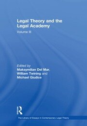 Legal Theory and the Legal Academy: Volume III book cover