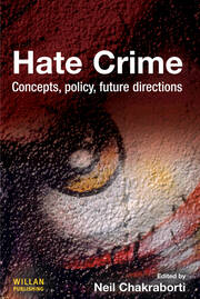 Hate Crime: Concepts, Policy, Future Directions book cover