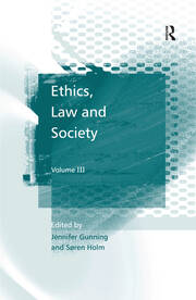 Ethics, Law and Society: Volume III book cover