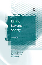 Ethics, Law and Society: Volume IV book cover