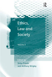 Ethics, Law and Society: Volume V book cover