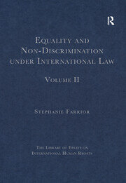 Equality and Non-Discrimination under International Law: Volume II book cover