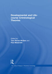 Developmental and Life-course Criminological Theories book cover