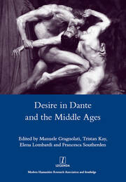 Desire in Dante and the Middle Ages book cover