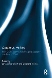 Citizens vs. Markets: How Civil Society is Rethinking the Economy in a Time of Crises book cover