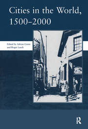 Cities in the World: 1500-2000: v. 3: 1500-2000 book cover