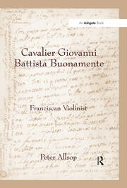 Cavalier Giovanni Battista Buonamente: Franciscan Violinist book cover