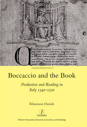 Boccaccio and the Book: Production and Reading in Italy 1340-1520 book cover