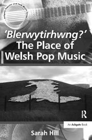 'Blerwytirhwng?' The Place of Welsh Pop Music book cover