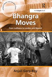 Bhangra Moves: From Ludhiana to London and Beyond book cover