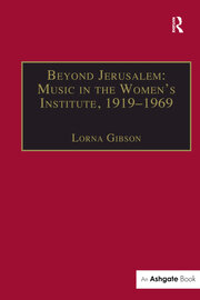 Beyond Jerusalem: Music in the Women's Institute, 1919–1969 book cover