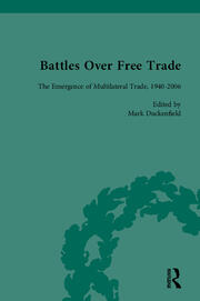 Battles Over Free Trade, Volume 4: Anglo-American Experiences with International Trade, 1776-2010 book cover