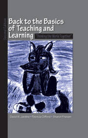 Back to the Basics of Teaching and Learning: Thinking the World Together book cover